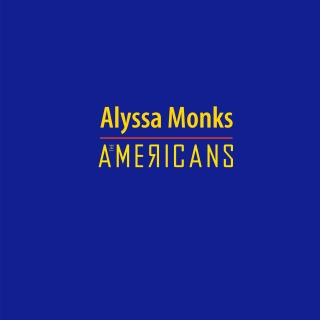 ALYSSA MONKS: THE AMERICANS