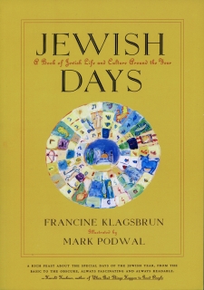 MARK PODWAL: JEWISH DAYS: A BOOK OF JEWISH LIFE AND CULTURE AROUND THE WORLD