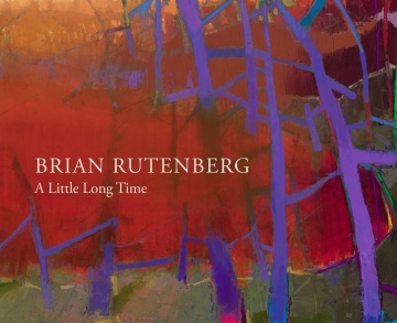 Brian Rutenberg: A Little Long Time
