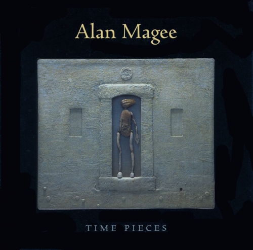 ALAN MAGEE: TIME PIECES